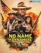 No Name and Dynamite (2022) Tamil Dubbed Movie