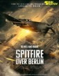 Spitfire Over Berlin (2022) Tamil Dubbed Movie