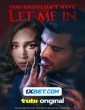 You Shouldnt Have Let Me In (2024) Tamil Dubbed Movie